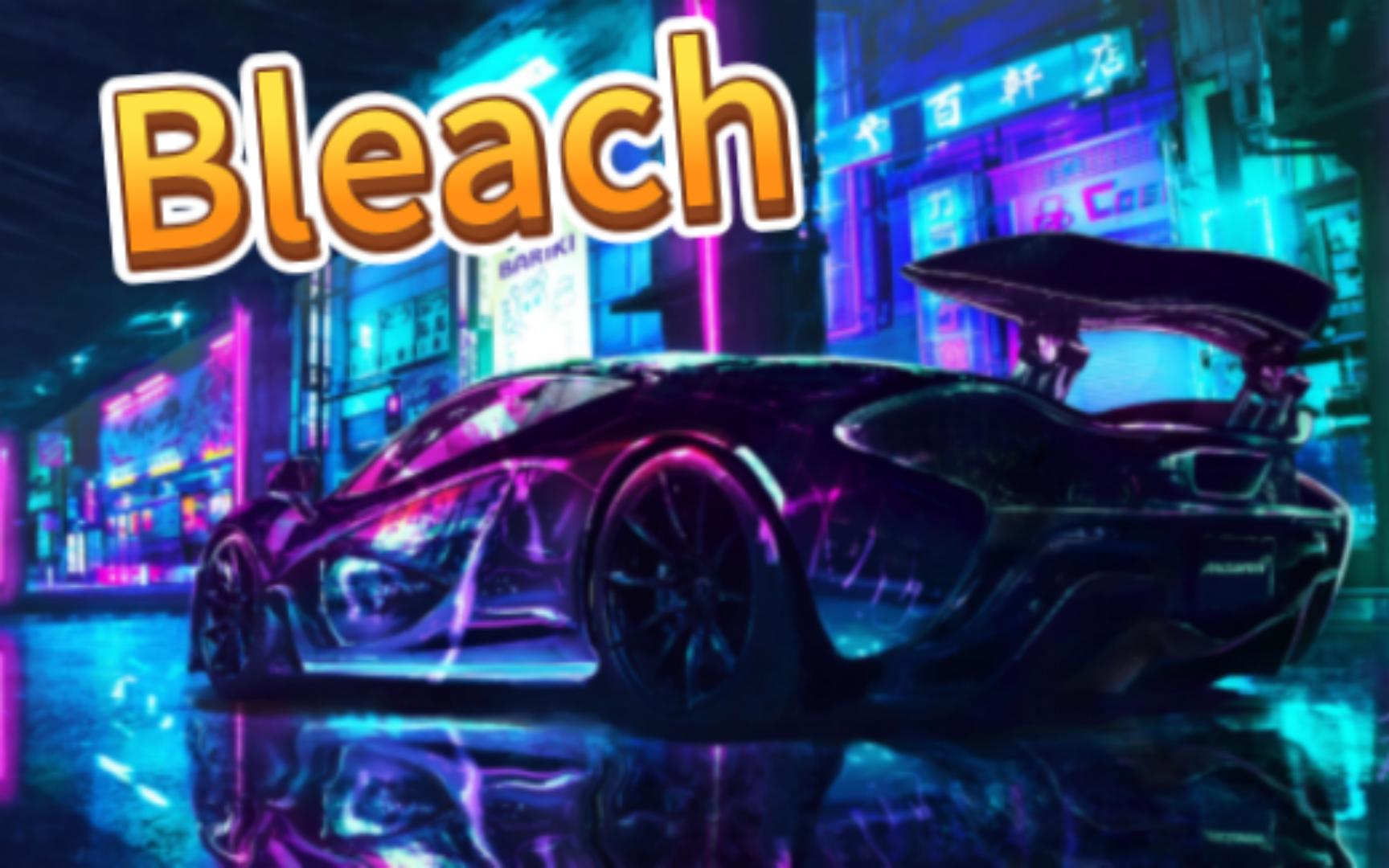 [图]《Bleach》满级人类进化之路必备BGM