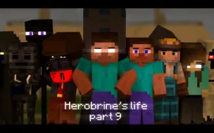 Download Video: [Rancher6/官方搬运12]Herobrine's Life part 9 - Minecraft Animation