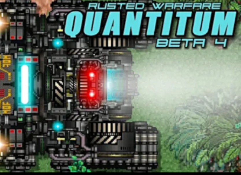 [图]"Quantum" Beta Stage is Fun to Play! 🤩铁锈战争量子MOD