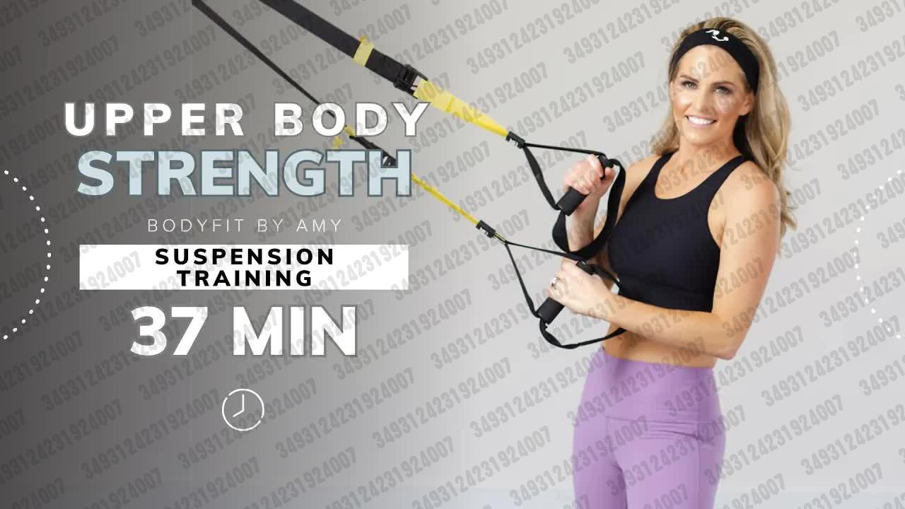 03.16 【bodyfit by amy】37 分钟 trx 上身力量锻炼