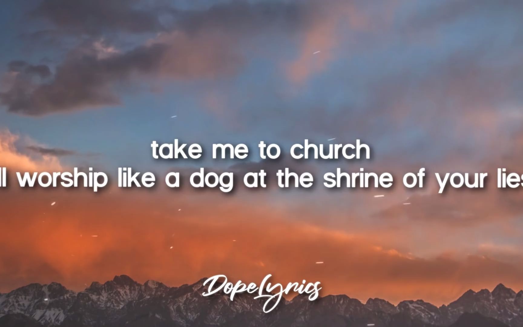 [图]Take Me To Church - Hozier (Lyrics) 带我去教堂?