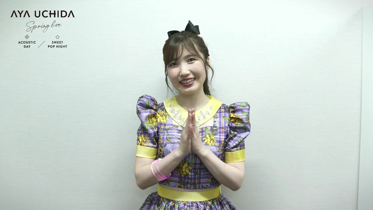 20240428 内田彩spring live sweet pop night>【演唱会结束后留言