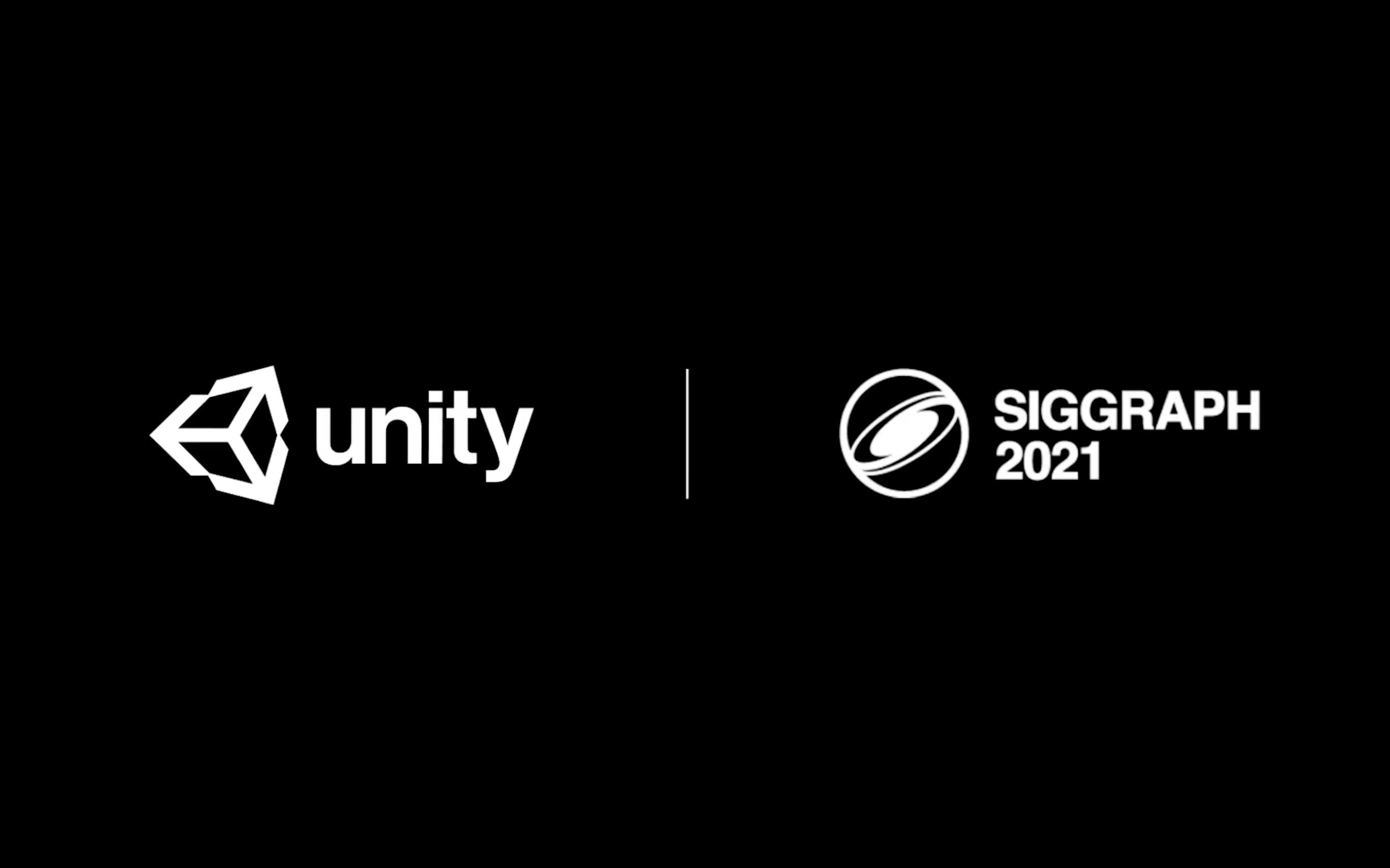 [Unity 活动] SIGGRAPH 2021 Unity专题讲座哔哩哔哩bilibili