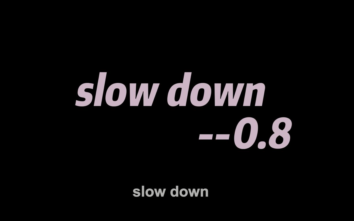 [图]slow down0.8倍速降调 原作者：Madnap/Pauline Herr