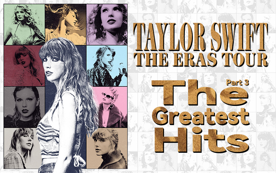 [图]【时代巡演精选第三辑】The Greatest Hits Of The Eras Tour (Part 3) - Taylor Swift