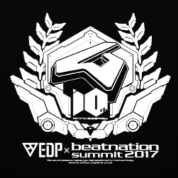 EDP×beatnation summit 2017-beatnation 10th Anniversary- 全程_哔哩