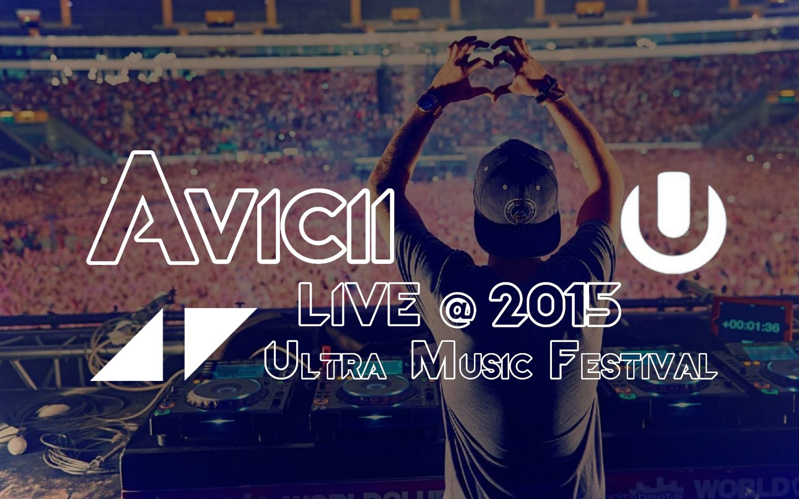 ◢avicii 2015 umf电音节 1小时全场视频重制◤