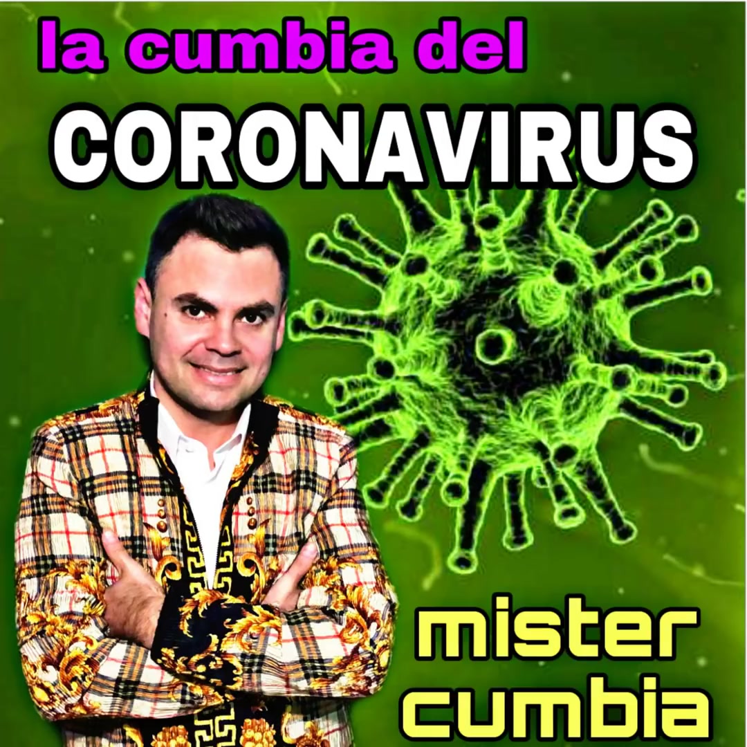 新型冠状病毒之歌(西班牙语,中文字幕)la cumbia del coronavirus