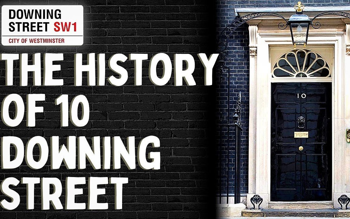 [图]【英音 History 带字幕】The History of 10 Downing Street