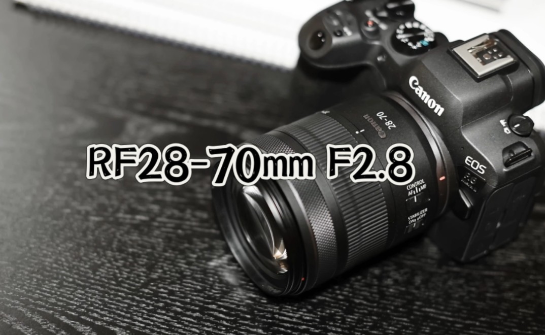 仅售8349!佳能新品RF2870mm F2.8 IS STM全画幅镜头已发售,该镜头采用12组15片光学结构,最近对焦距离约0.24m,67mm滤镜接口…哔哩哔哩bilibili