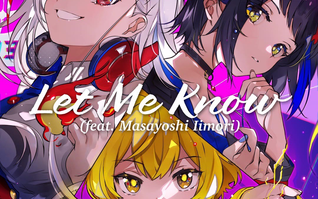 [图]Let Me Know (feat. Masayoshi Iimori)