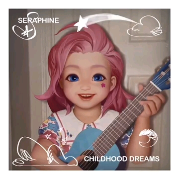 [图]Seraphine-ChildhoodDreams