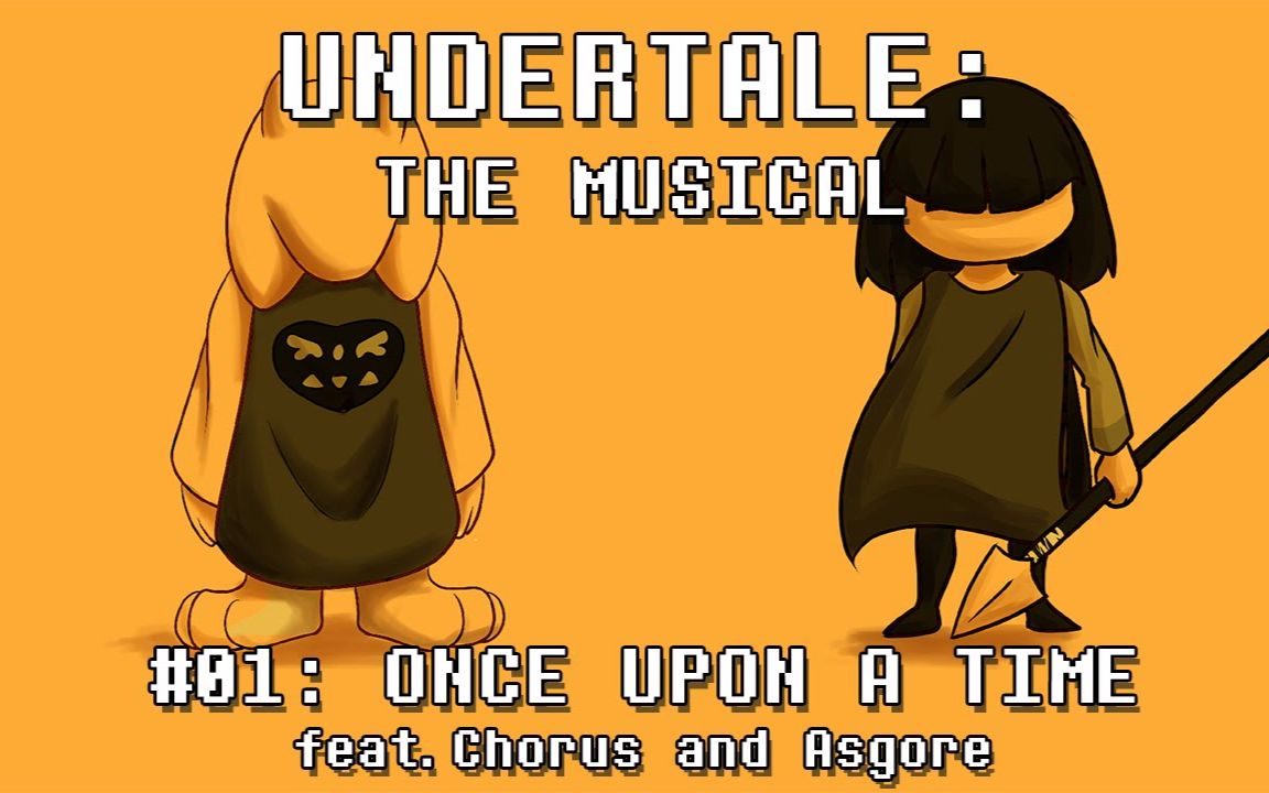 [图]【中文字幕】Undertale音乐剧 - 很久以前 - Once Upon a Time