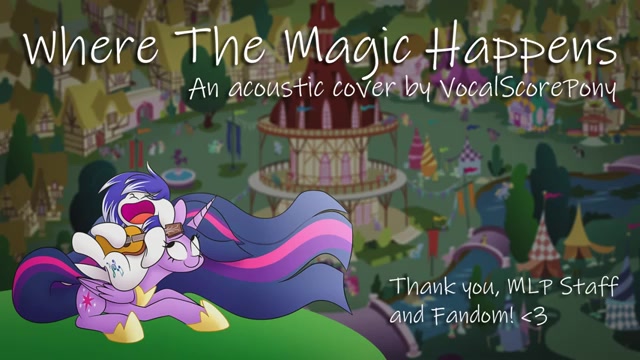 [图]【翻唱】【MLP】Where the magic happens