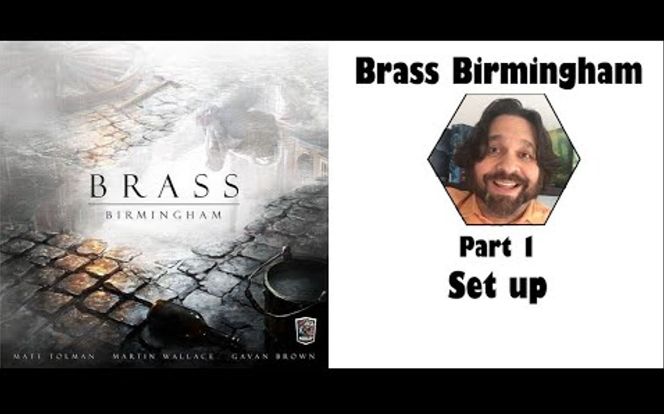 [图]《Brass：伯明翰》（2018）怎么玩（1）设置 Brass - Birmingham ｜ Part 1： game set up ｜ JLTEI