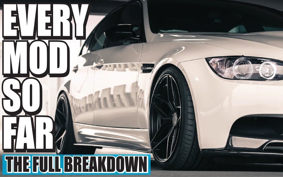 [图]【汽车】到目前为止，我的 BMW E90 M3 MOD 清单MY BMW E90 M3 MOD LIST SO FAR【Thic Whips】【搬运】