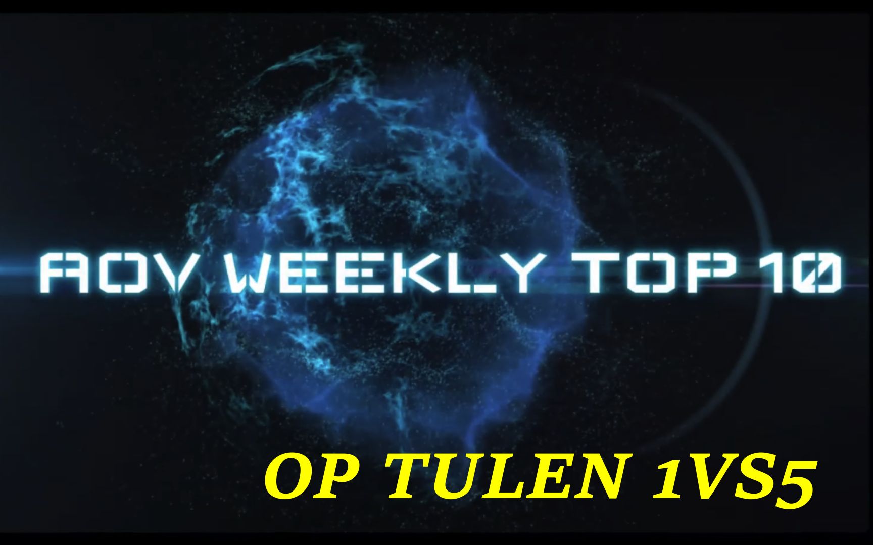 [图]AOV - Weekly Top 10 Vol. 9 | OP TULEN诸葛亮 1VS5 | 王者荣耀 | 传说对决 | Liên Quân Mobile