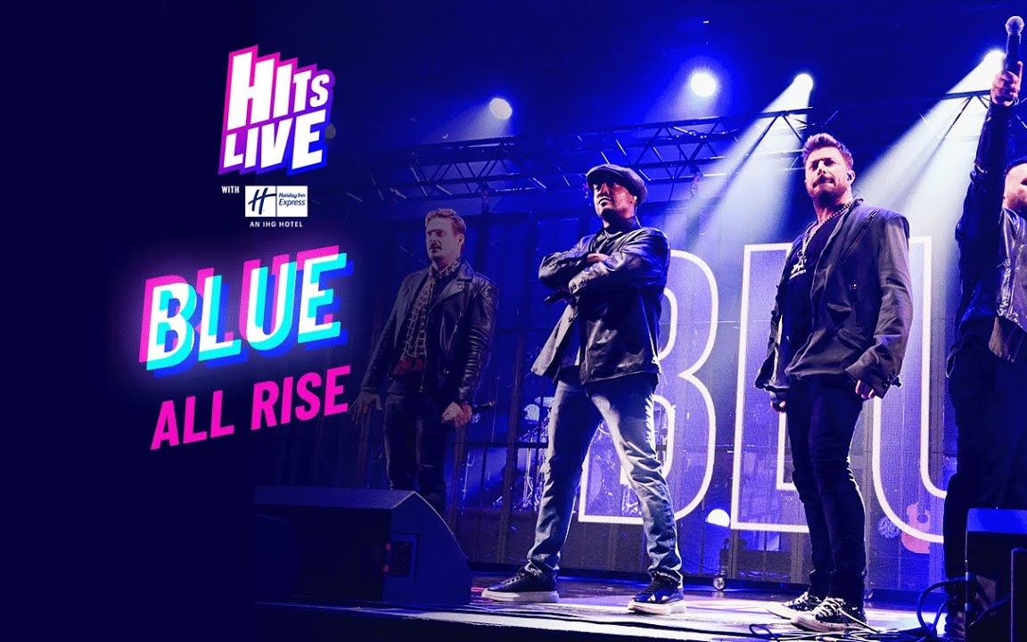 [图]【Blue】「All Rise」Live at Hits Radio Live最新现场