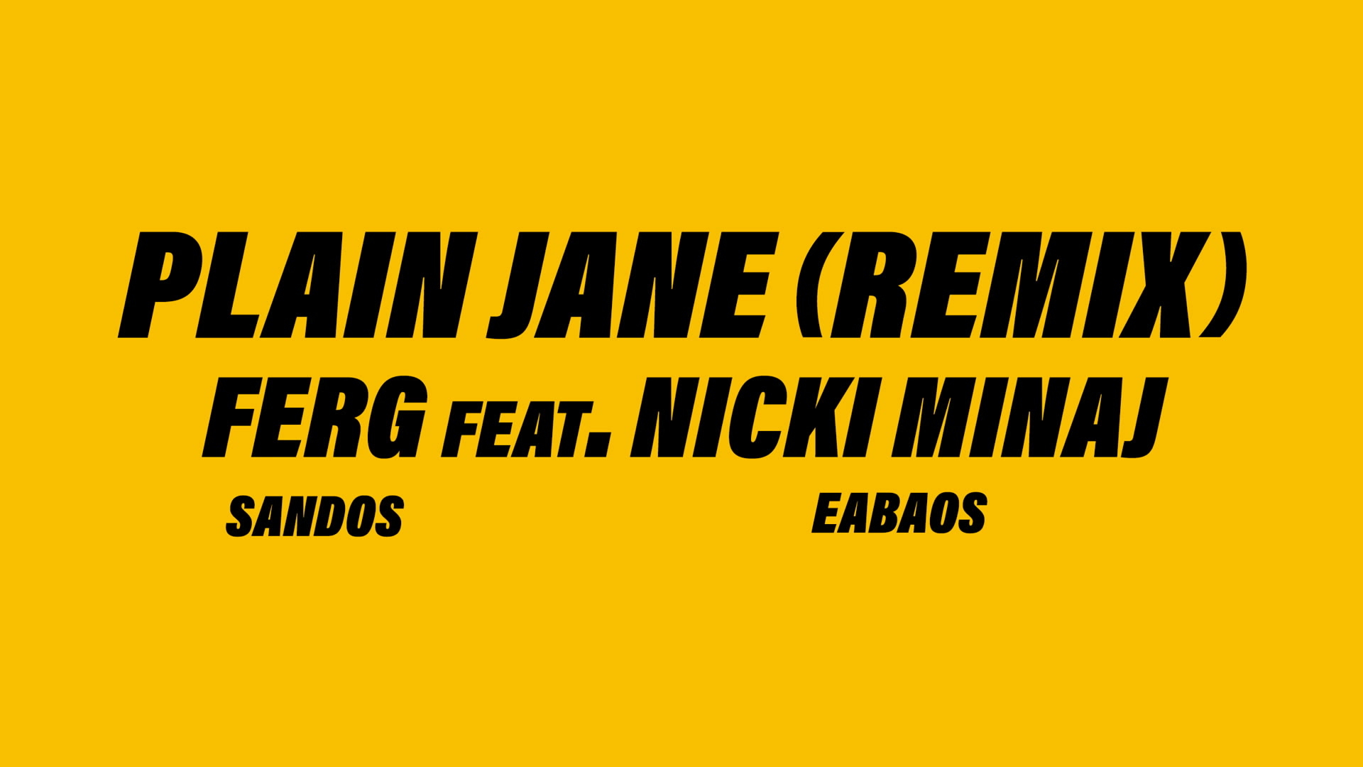 [图]Plain Jane REMIX - A$AP Ferg&Nicki Minaj