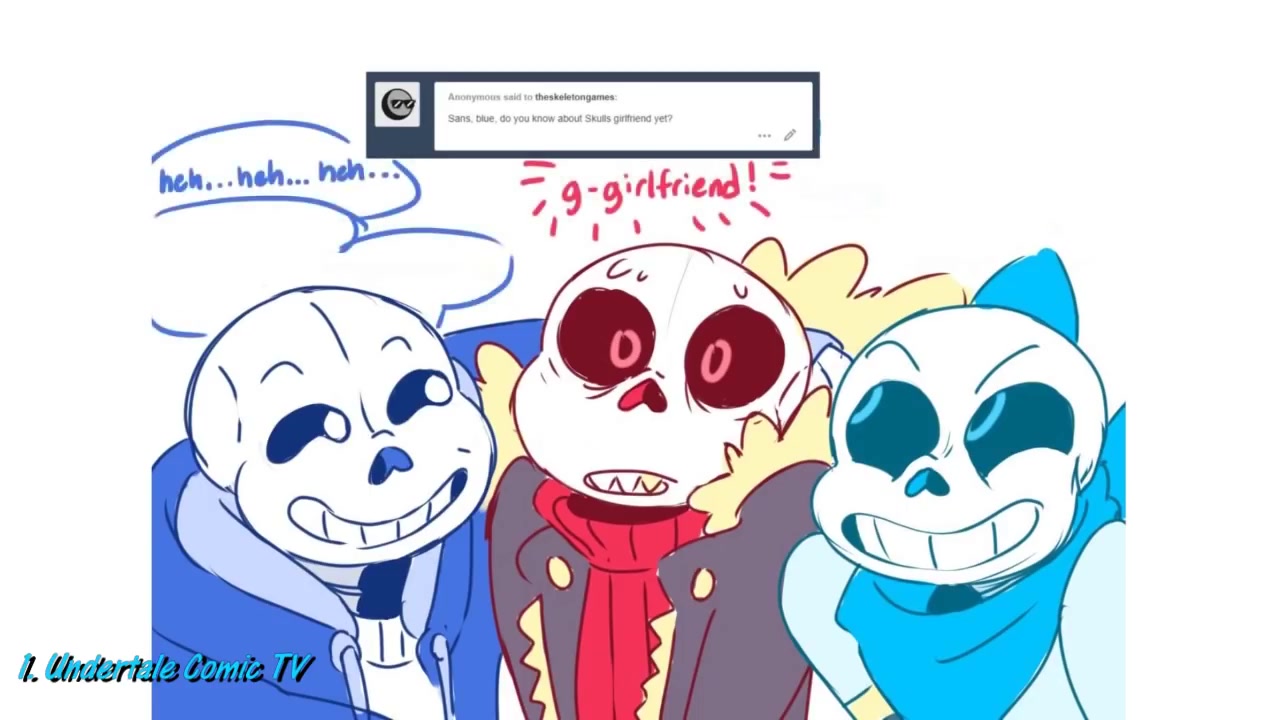 deltaruneandundertalecomicdubs我知道sans有一个女朋友了