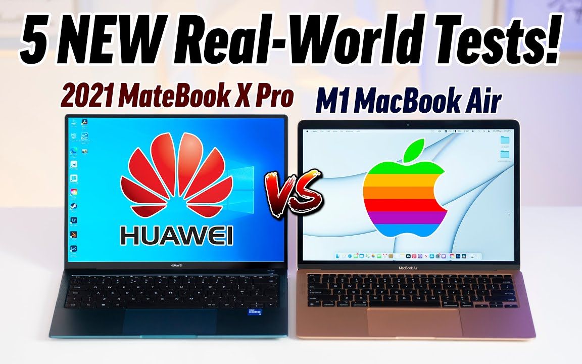 【笔记本测评】华为MateBook X Pro vs M1 MacBook Air 测评 M1杀手?哔哩哔哩bilibili