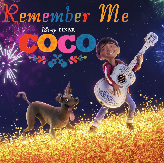 活动作品寻梦环游记主题曲rememberme