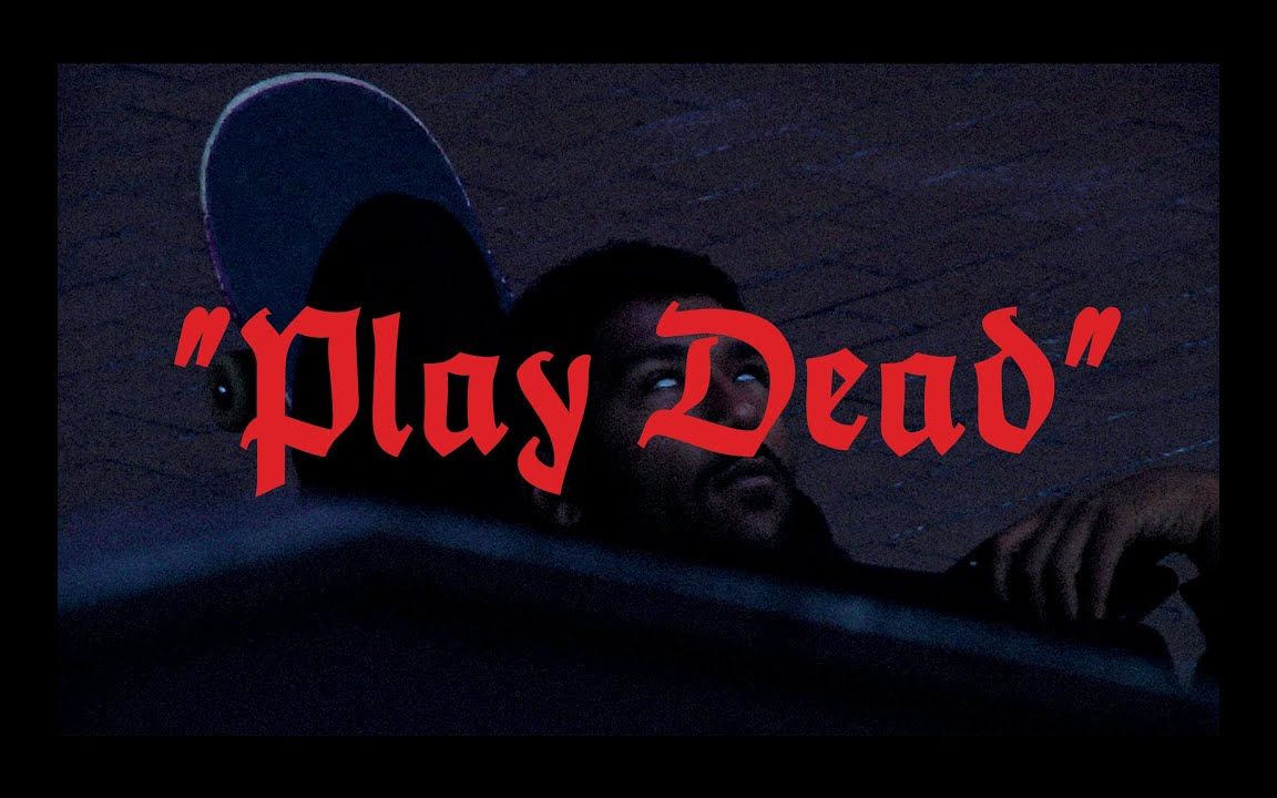 [图]Supreme 全长大片“Play Dead”来袭！