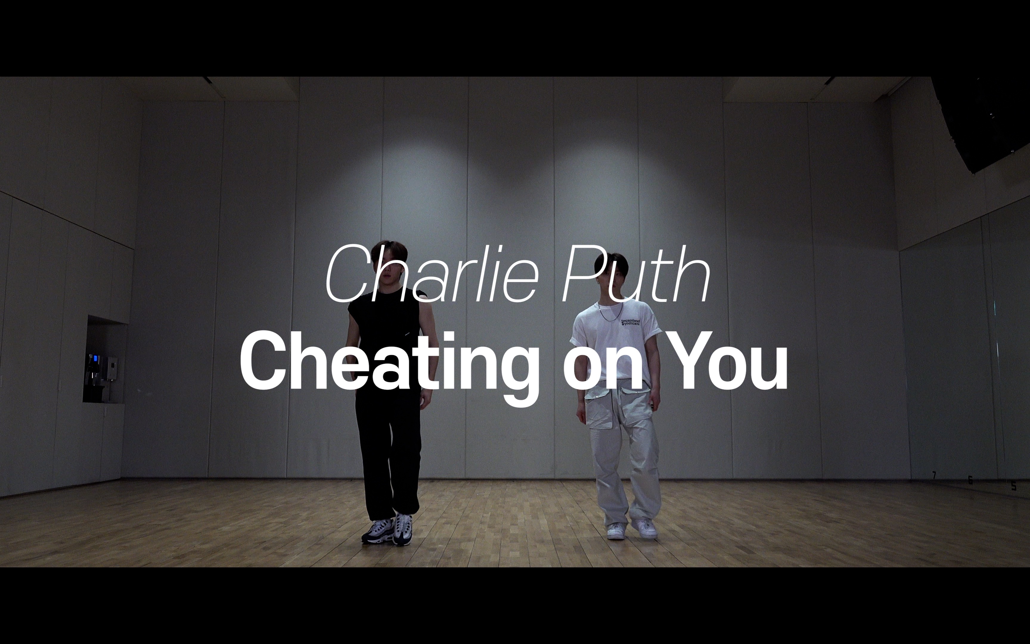 [图][DINO'S DANCEOLOGY] Charlie Puth - Cheating on You (with SEUNGKWAN)