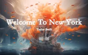 Download Video: Taylor Swift-Welcome To New York