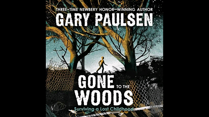 Gone to the Woods - Gary Paulsen