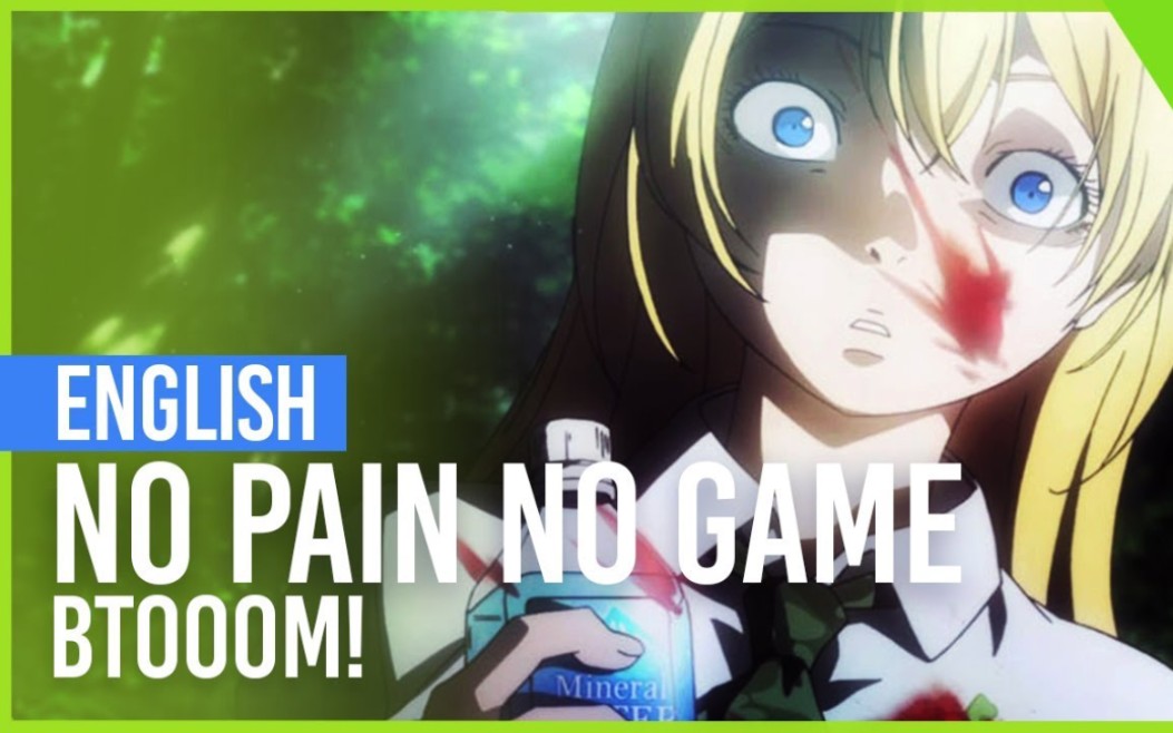 BTOOOM!  ＂No Pain No Game＂ | ENGLISH Ver | AmaLee哔哩哔哩bilibili