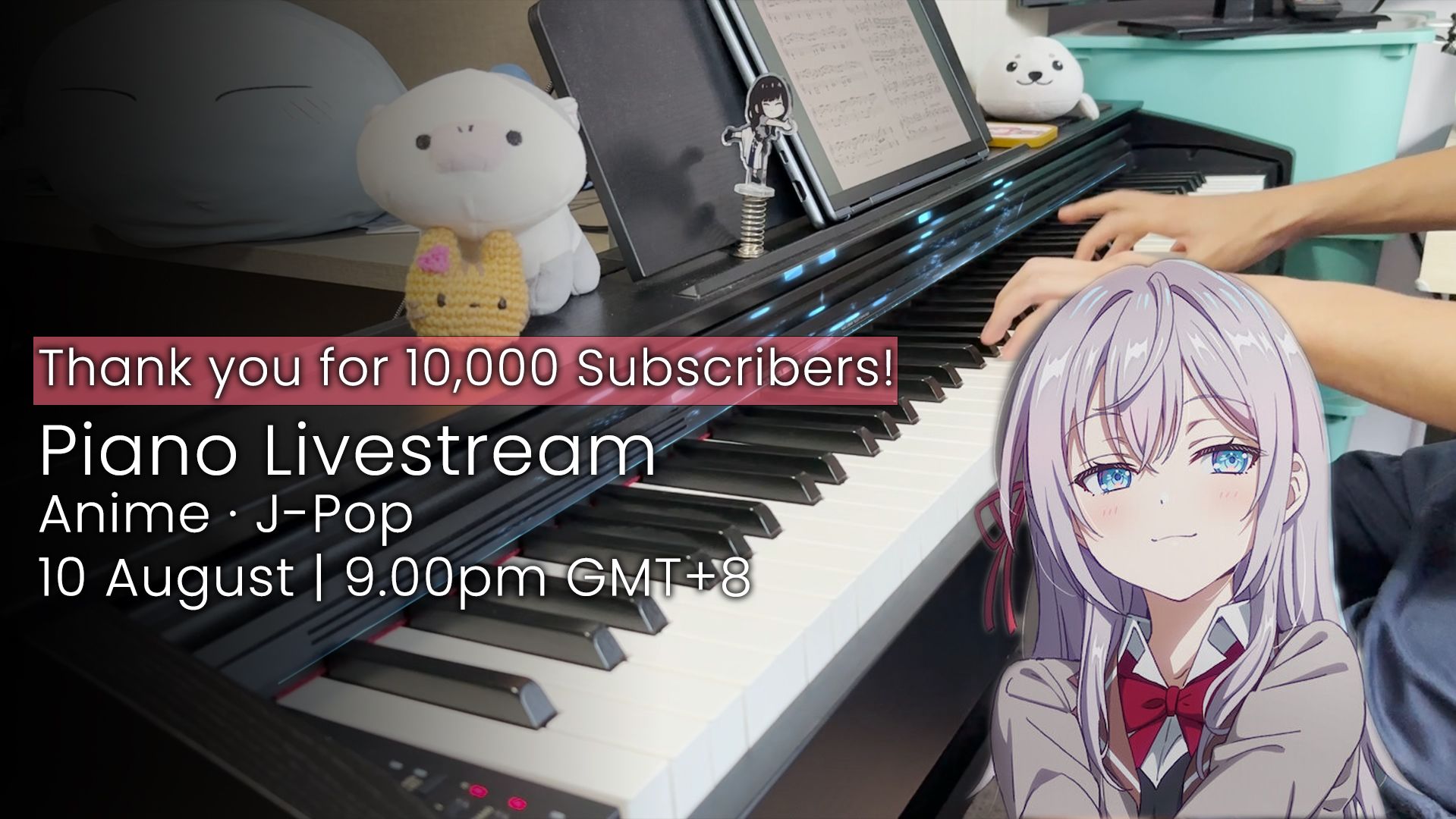 【动漫钢琴】8月10日 直播录像