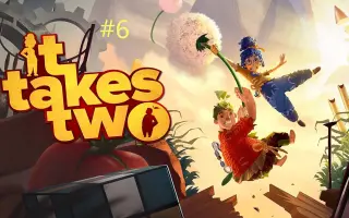 双人成行第六章攻略 哔哩哔哩 Bilibili