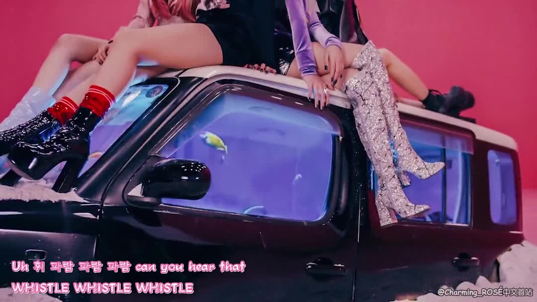 [图]【软萌rosé中字】BLACKPINK - WHISTLE(口哨）