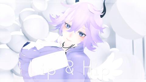 Paradox Live·cozmez·矢户乃上那由汰·MMD】Lip & Hip。_哔哩哔哩_bilibili