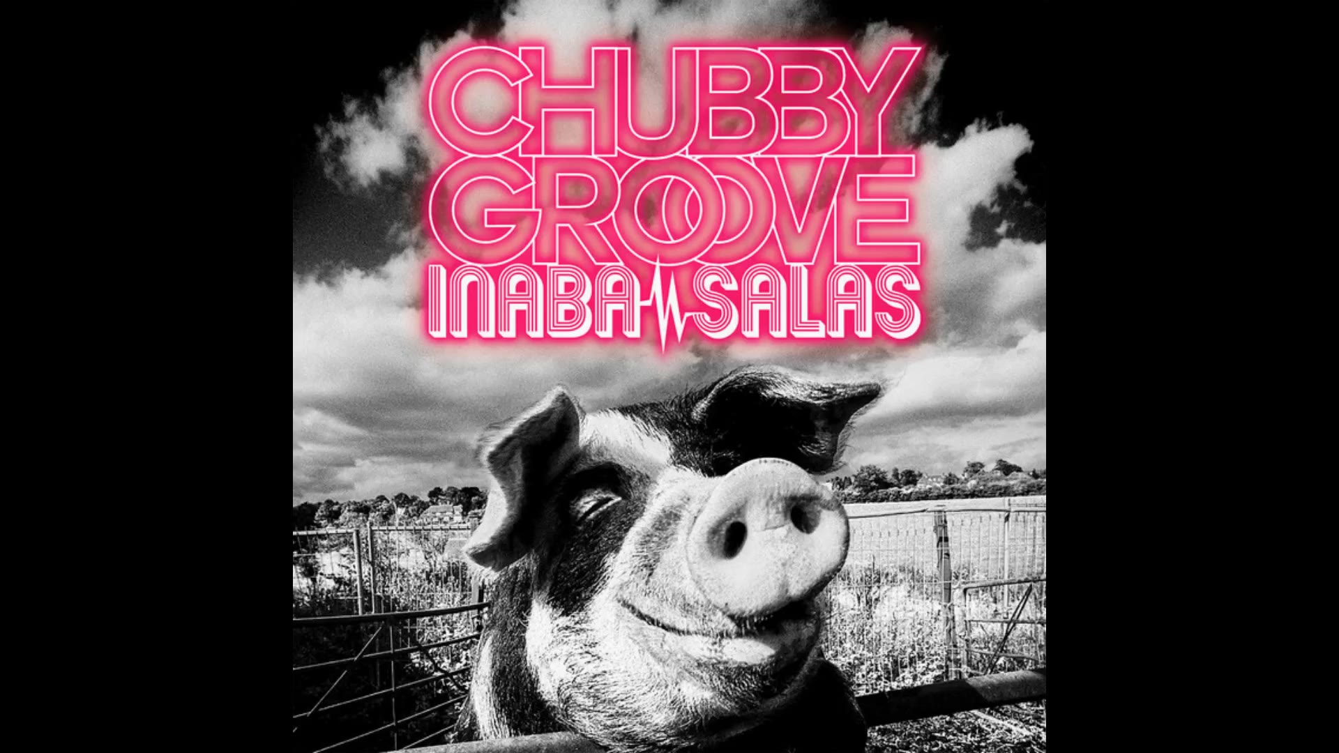 INABA / SALAS  CHUBBY GROOVE (2017)哔哩哔哩bilibili