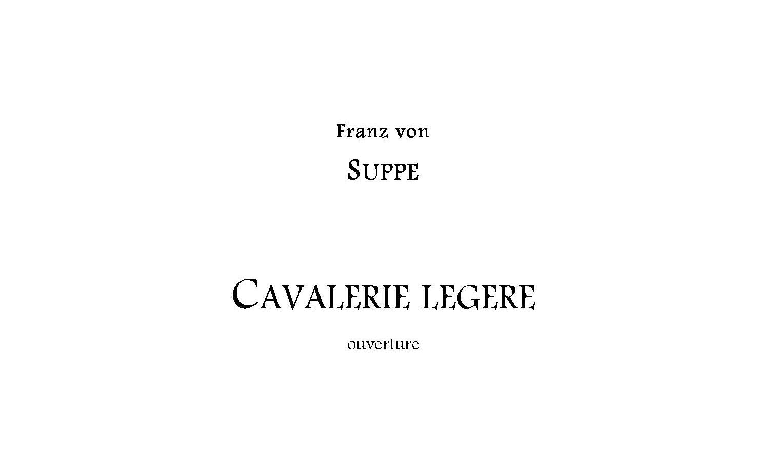 [图]Overture Light Cavalry 轻骑兵序曲 F. von Suppé 苏佩 交响乐总谱