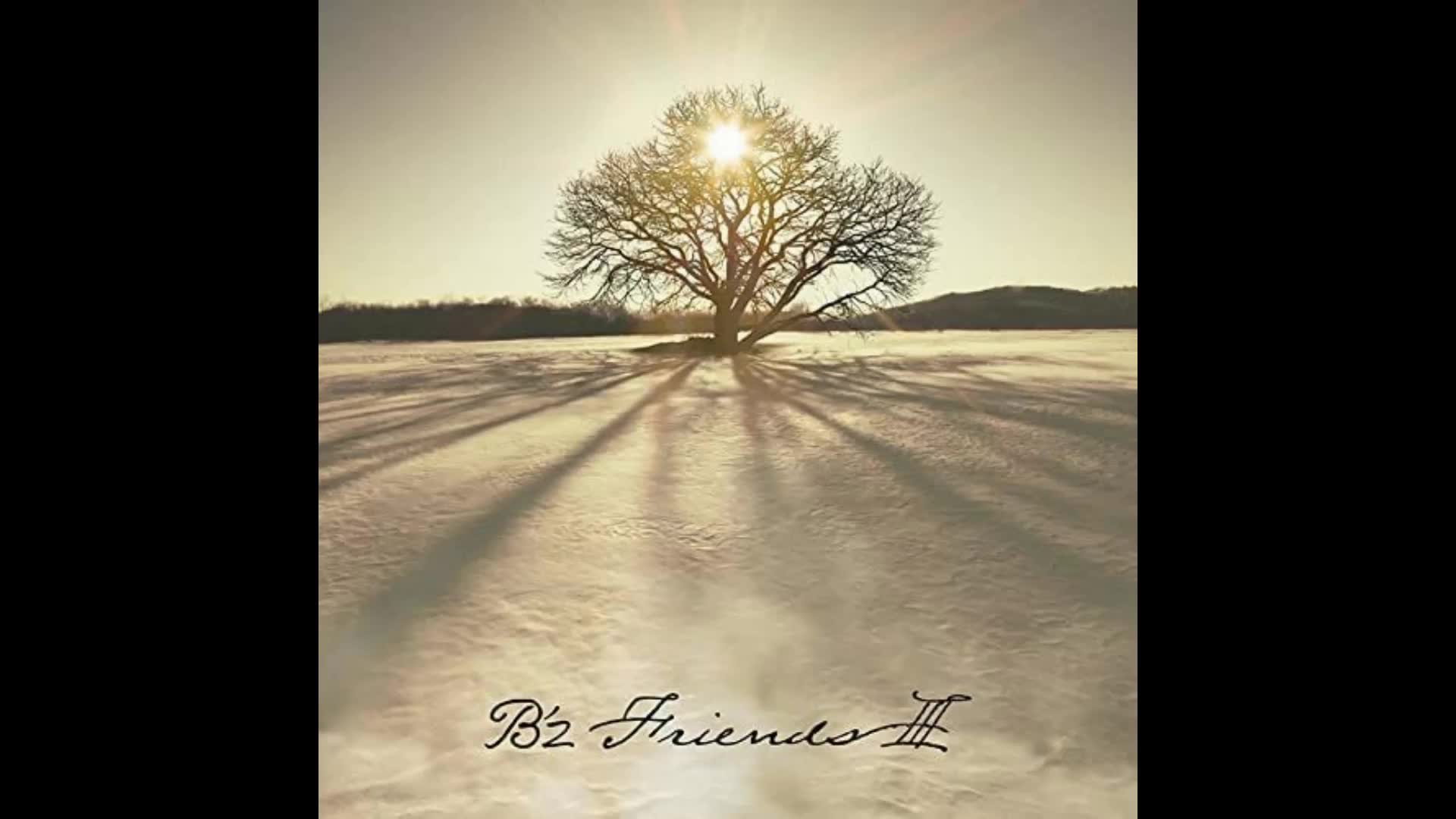 [图]B'z-Friends III(2021)