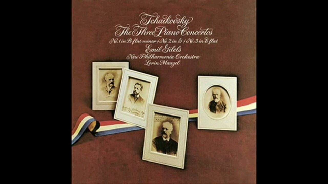 [图]吉列尔斯 柴可夫斯基 第二号钢琴协奏曲 Emil Gilels - Tchaikovsky - Piano Concertos 2