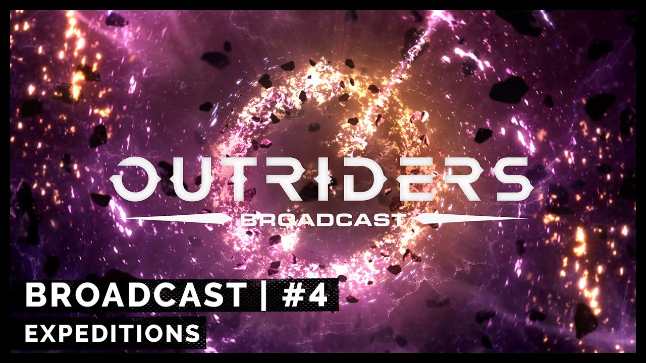 [图]【4K简中】《先驱者(Outriders)》播报 #4 - 远征