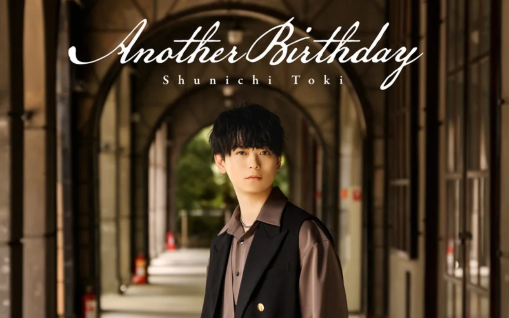 【中日字幕】土岐隼一ミニアルバム「Another birthday」Re:Feel哔哩哔哩bilibili