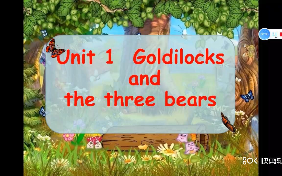 [图]5A Unit1Goldilocks and the three bears Story time