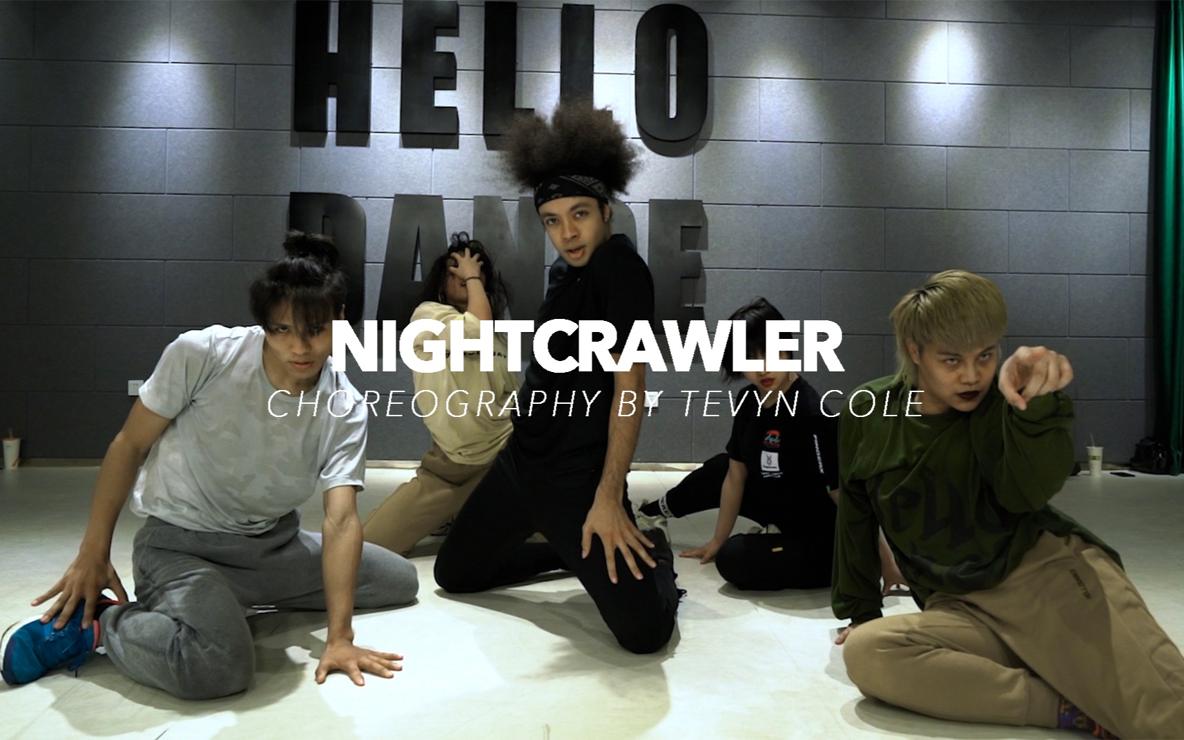 hellodance课堂tevyncoleworkshopnightcrawler