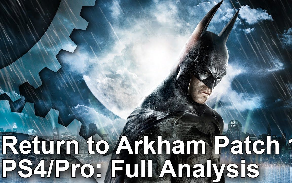 【数毛社】蝙蝠侠:重返阿卡姆 ps4/ps4 pro 1.02补丁:好消息和坏消息
