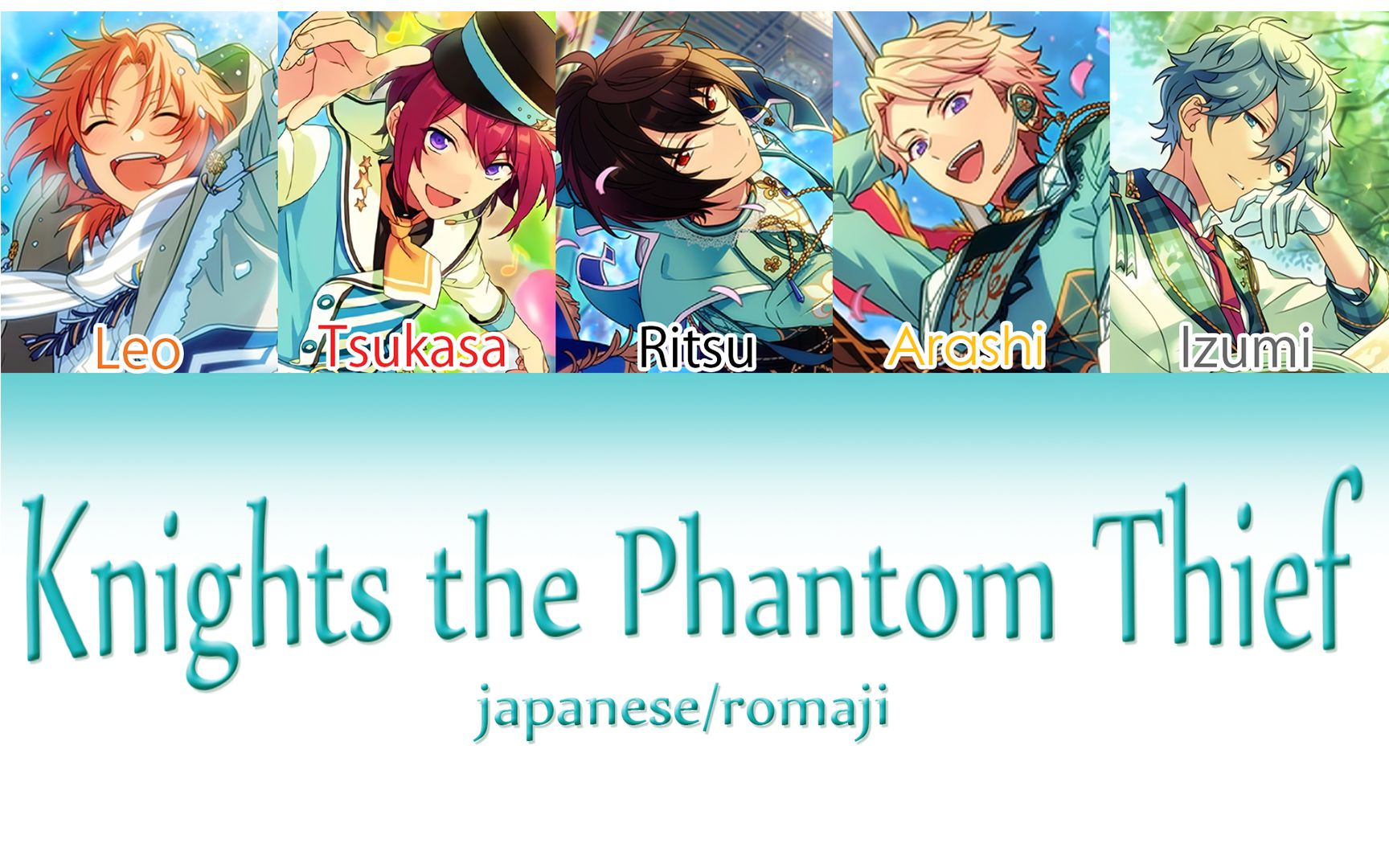 [图]Knights the Phantom Thief 認聲歌詞 日文/羅馬拼音