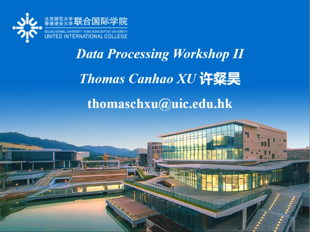 数据处理工作坊II 2024春 22 英文 许粲昊 Data Processing Workshop II by Thomas Canhao Xu哔哩哔哩bilibili