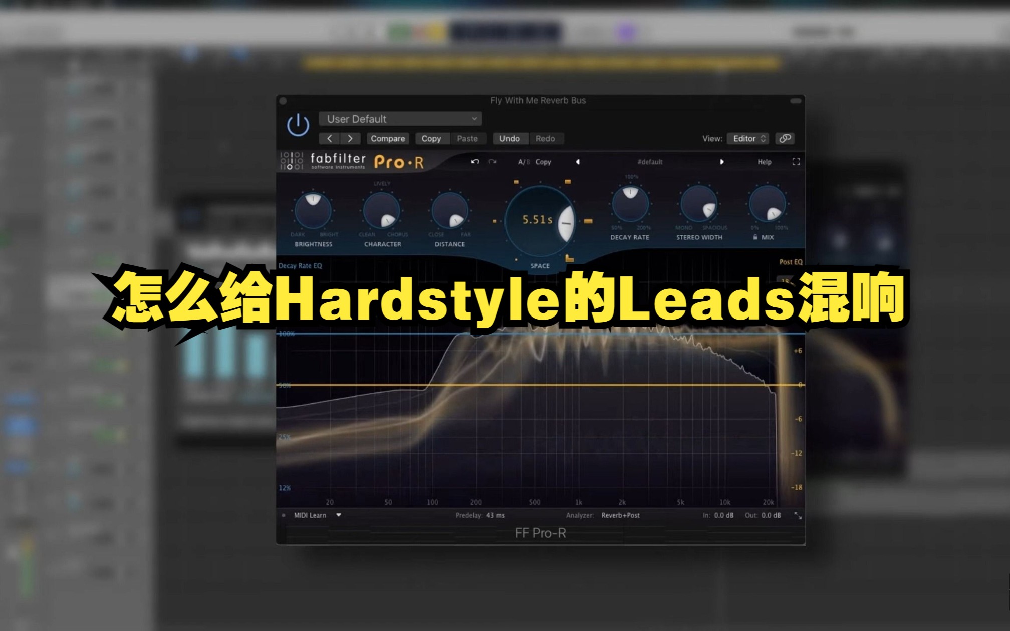 (中文教程)Hardstyle的Leads怎么混响才好听?哔哩哔哩bilibili