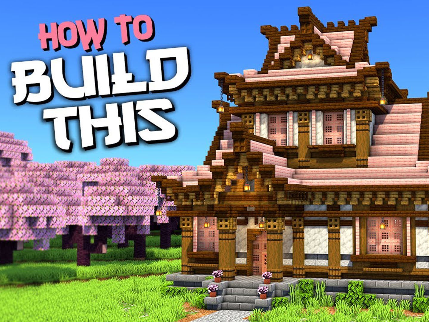 【minecraft建筑教程】如何建造樱花日式房屋