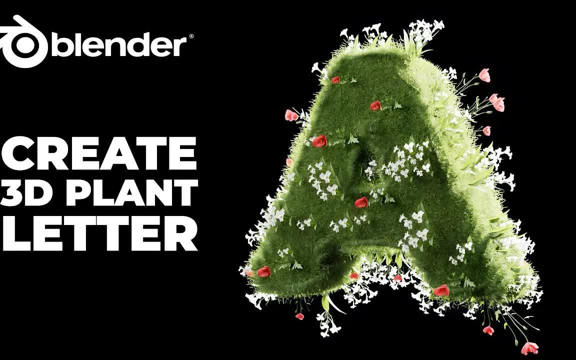 [图]iBlender中文版插件 Blender 3D  植物文字动画 - Blender教程