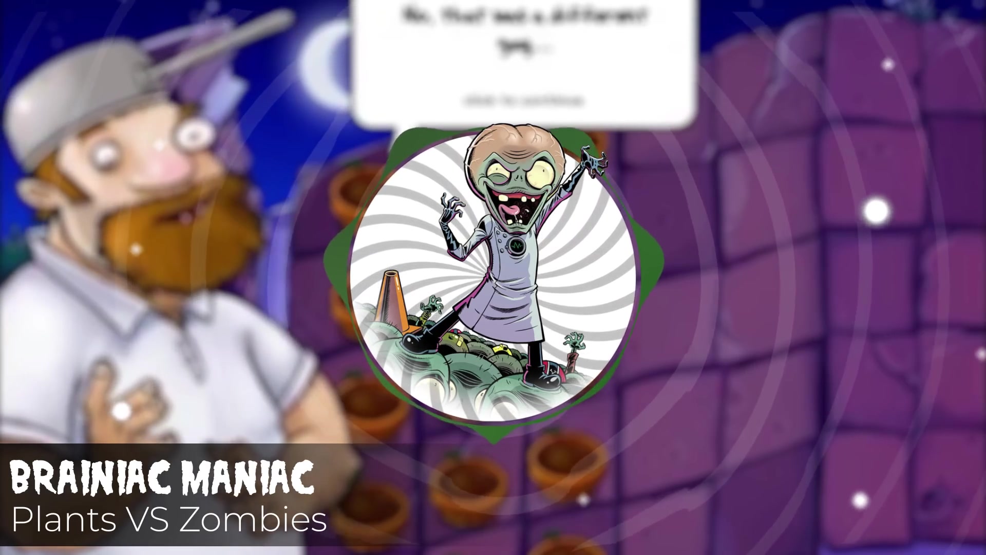 植物大战僵尸 僵尸博士 remix ("brainiac maniac" plants vs zombies